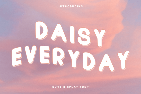 Daisy Everyday: A Cute, Eye-Catching Display Font