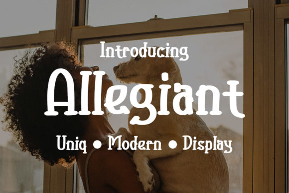 Discover Allegiant: A Simple and Trendy Display Font