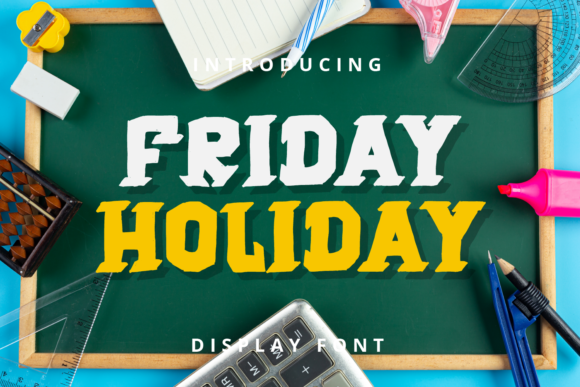 Friday Holiday: Bold Typography for Dynamic Designs