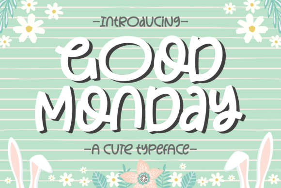 Good Monday: A Whimsical Display Font for Creative Projects