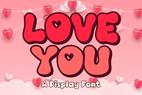 Love You: A Playful Valentine's Day Display Font