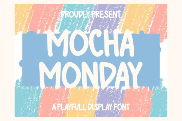Mocha Monday: A Playful Display Font for Creative Projects