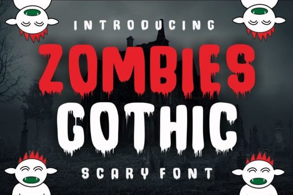 Zombies Gothic: A Chilling Typeface for Bold Designs